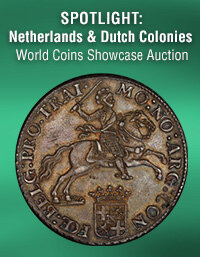 June 8 Spotlight: Netherlands & Dutch Colonies World Coins Showcase Auction