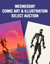 August 5 Wednesday Comic Art & Illustration Select Auction