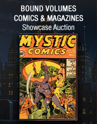 August 21 Bound Volumes Comics & Magazines Showcase Auction