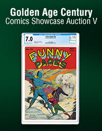 August 13 Golden Age Century Comics Showcase Auction V