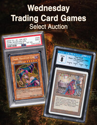 August 19 Wednesday Trading Card Games Select Auction