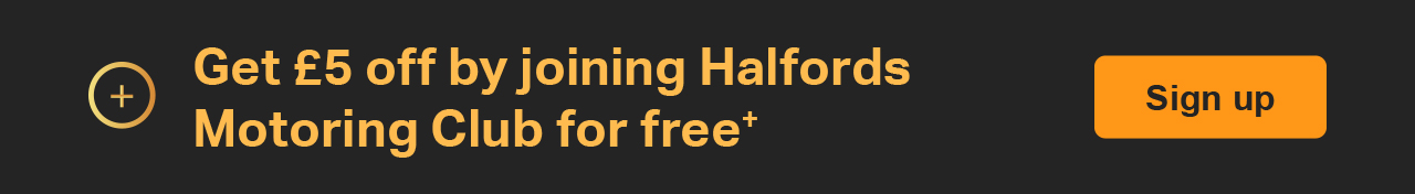 Get £5 off by joining Halfords Motoring club for free +