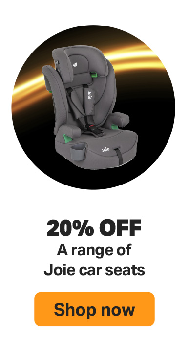 20% OFF A RANGE OF JOIE CAR SEATS