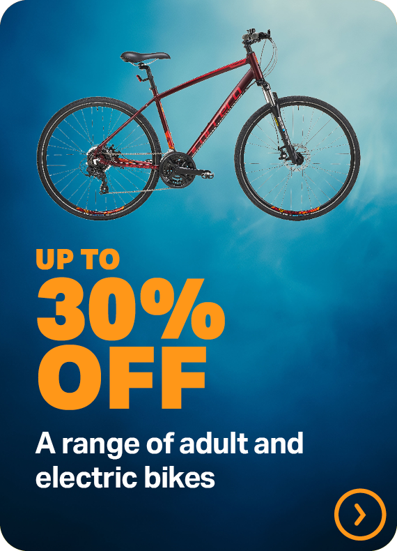 UP TO 30% OFF A RANGE OF ADULT AND ELECTRIC BIKES
