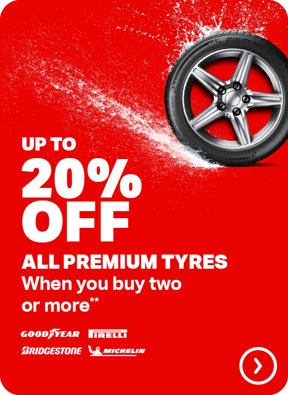 UP TO 20% OFF ALL PREMIUM TYRES WHEN YOU BUY TWO OR MORE**