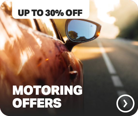 UP TO 30% OFF - MOTORING OFFERS