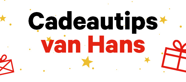 Cadeautips van Hans