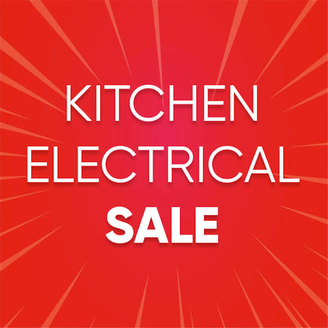 Kitchen Electrical Sale