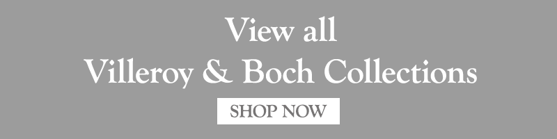 View all Villeroy & Boch Collections