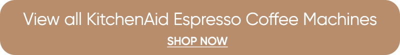 KichenAid Espresso Coffee Machines