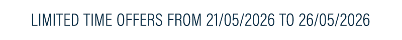 Limited Time offers from 21/05/2026 to 26/05/2026