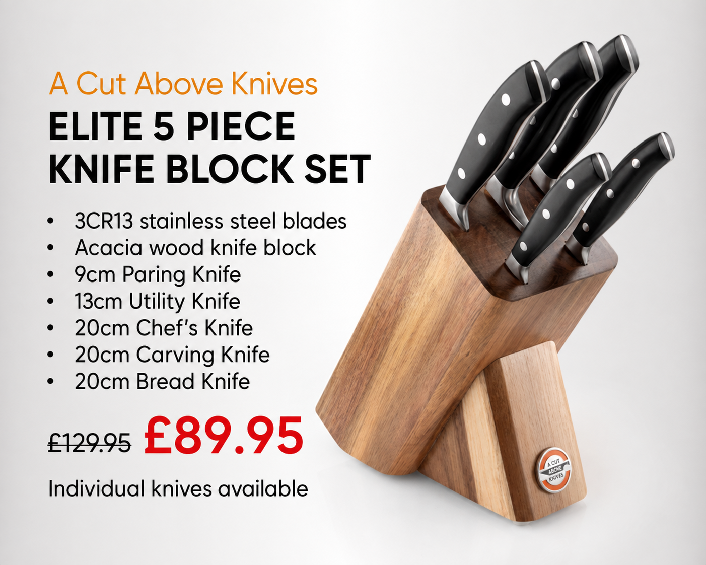 A Cut Above Knives Elite 5 Piece Knife Block Set