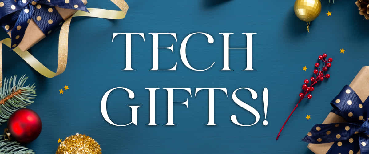 Tech Gifts