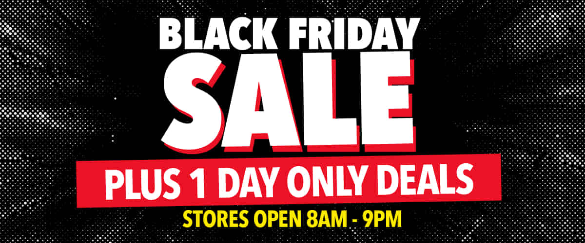 Black Friday Sale PLUS 1 Day Only Deals