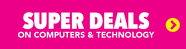 Super Deals on Computers & Technology