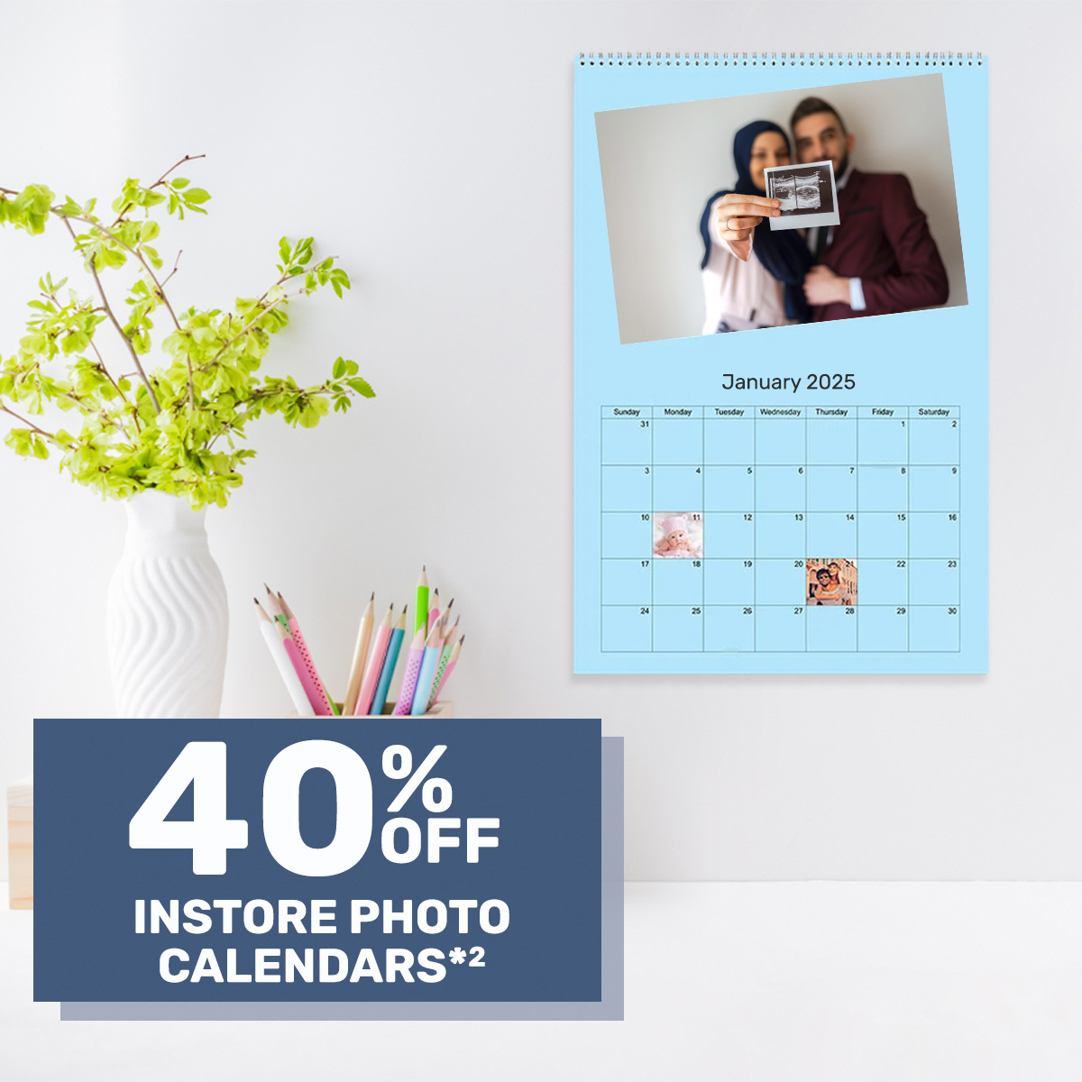 40% off Instore Photo Calendars*²