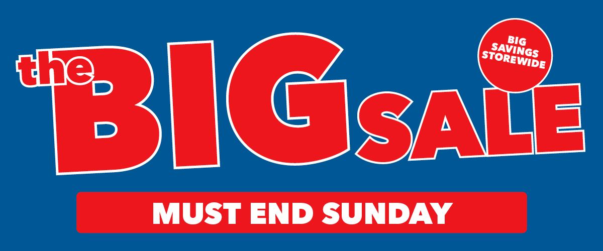 The Big Sale - Must End Sunday