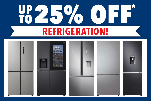 Up to 25% Off* Refrigeration