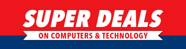 Super Deals on Computers & Technology