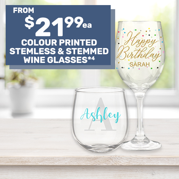 Colour Printed Stemless & Stemmed Wine Glasses from $21.99ea*⁴