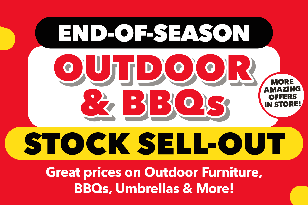 End-Of-Season Outdoor & BBQs Stock Sell-Out