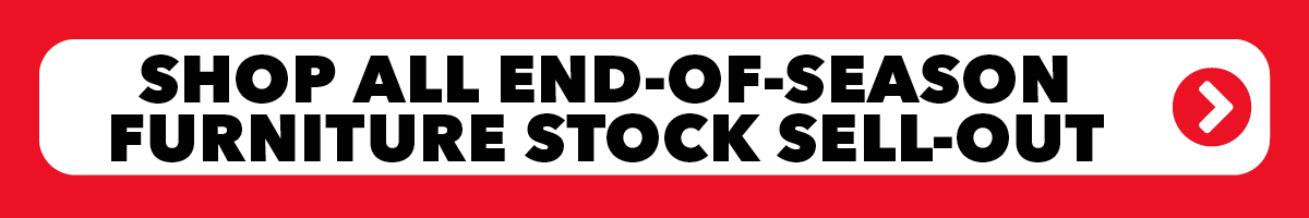 Shop All End-Of-Season Furniture Stock Sell-Out