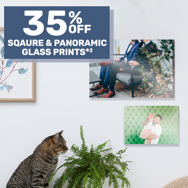 35% off Square & Panoramic Glass Prints*²