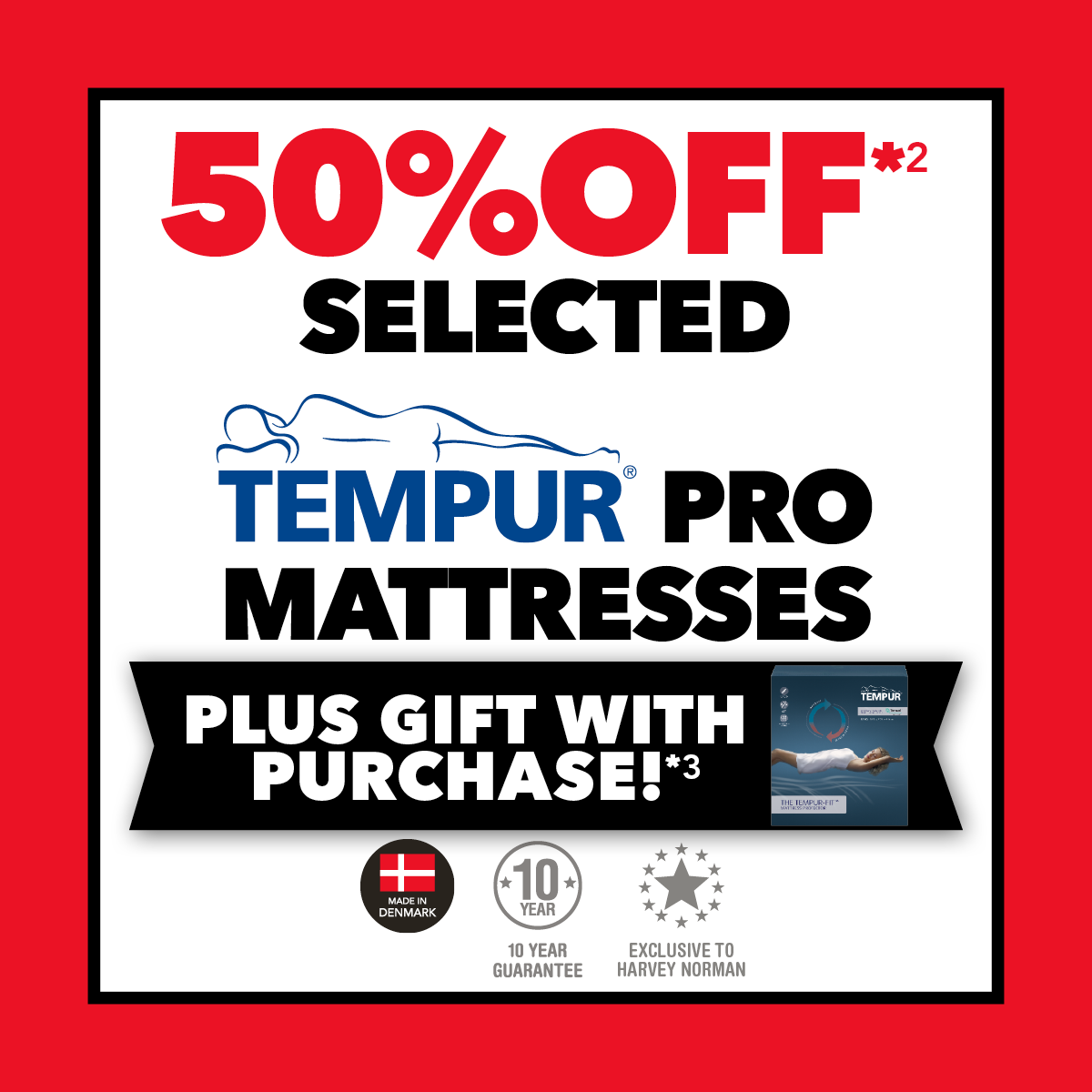 50% Off* Selected Tempur Pro Mattresses