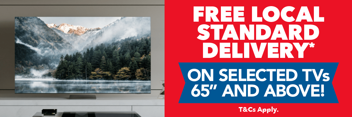 Free Delivery On TVs 65" & Above