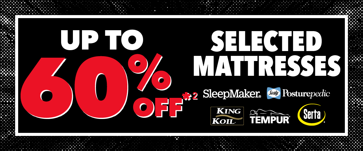 Up to 60% off selected mattresses