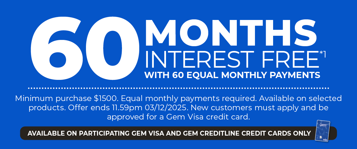 60 Months Interest Free*1