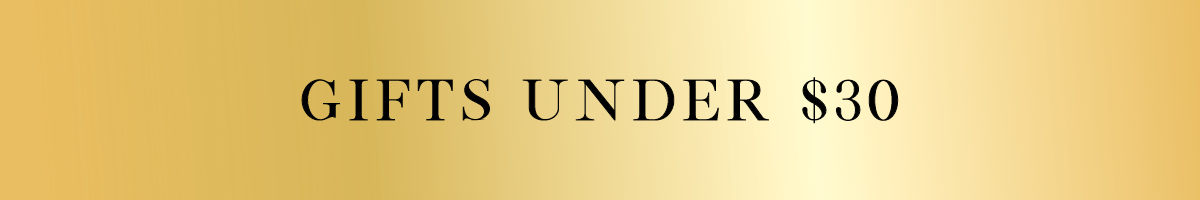 Gifts Under $30