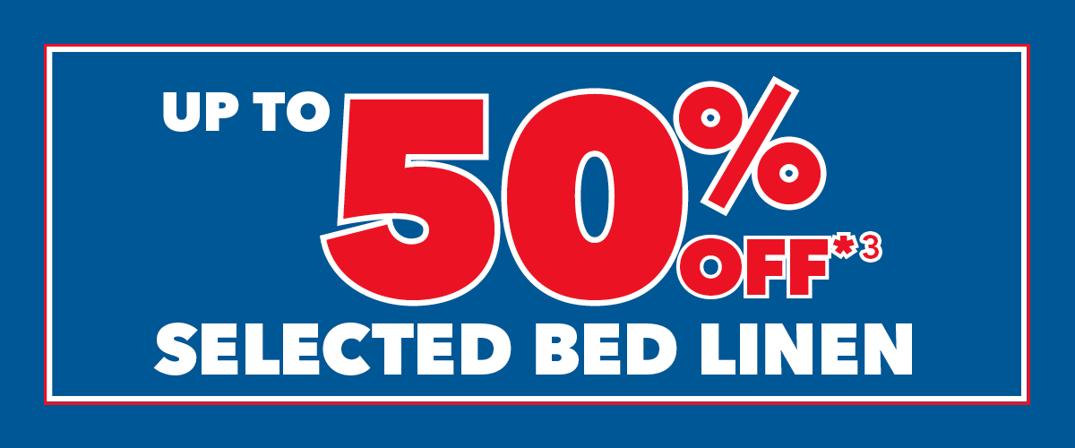 Up to 50% off Selected Bed Linen