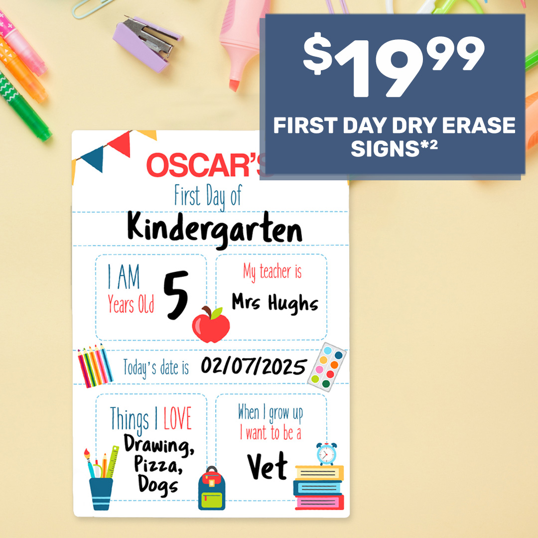 First Day Dry Erase Signs $19.99*²