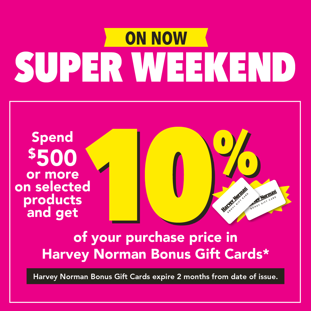 Super Weekend On Now!
