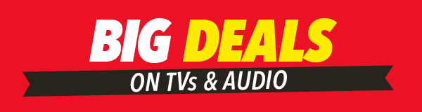 Big Deals on TV & Audio