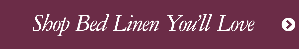 Shop Bed Linen You'll Love Banner