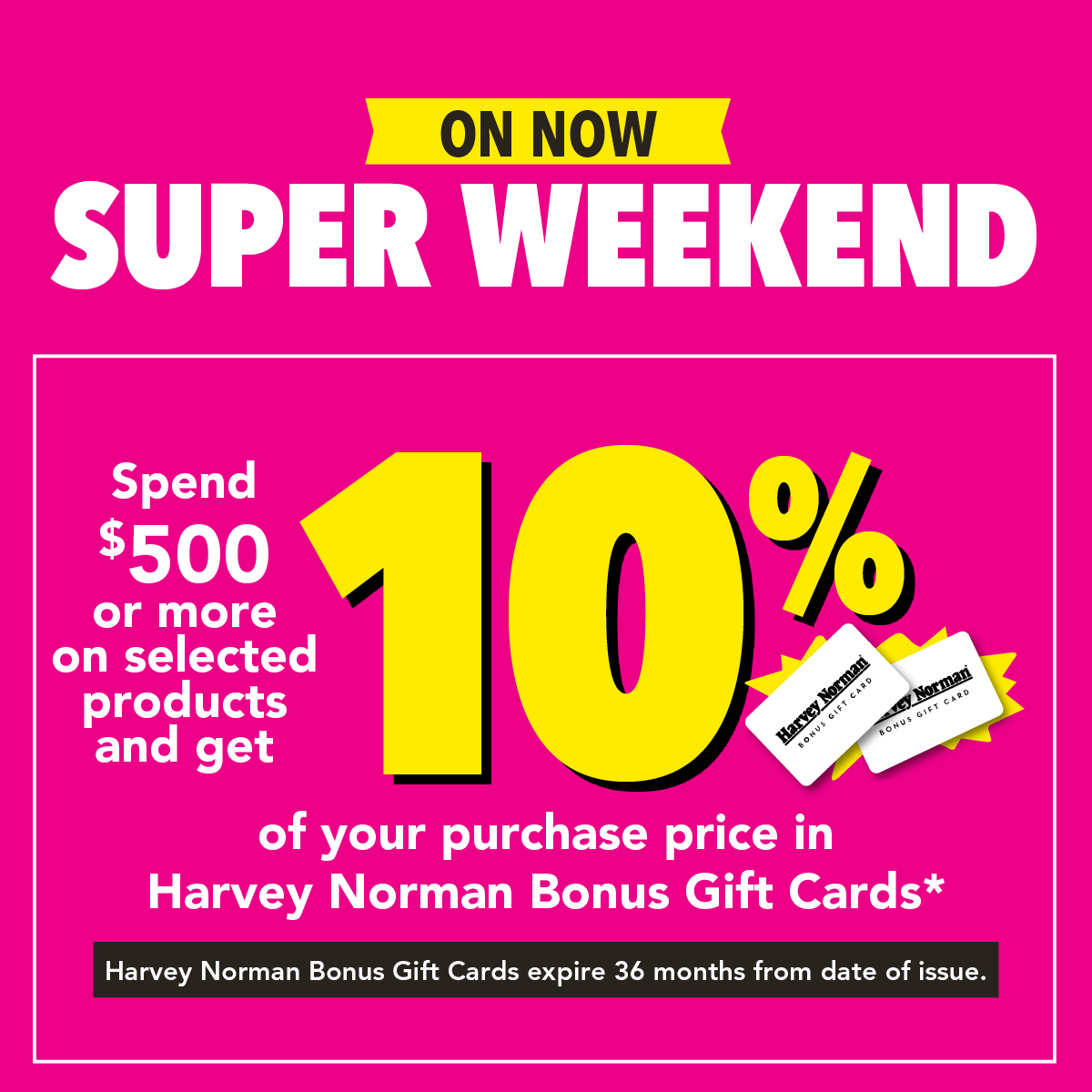 Super Weekend On Now!