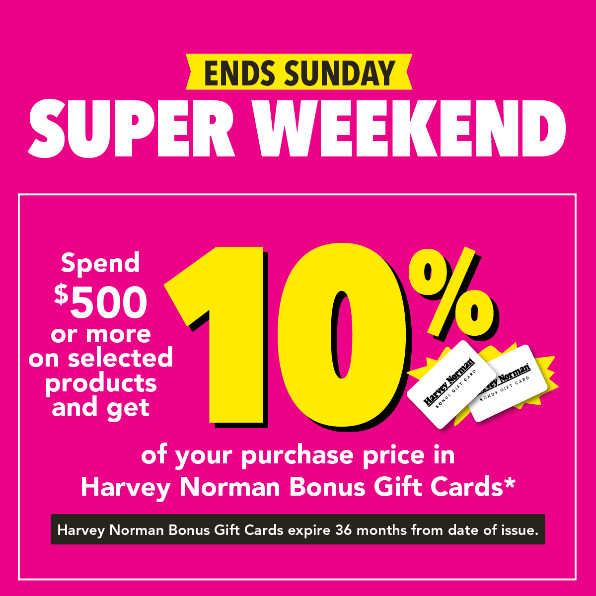 Super Weekend On Now!