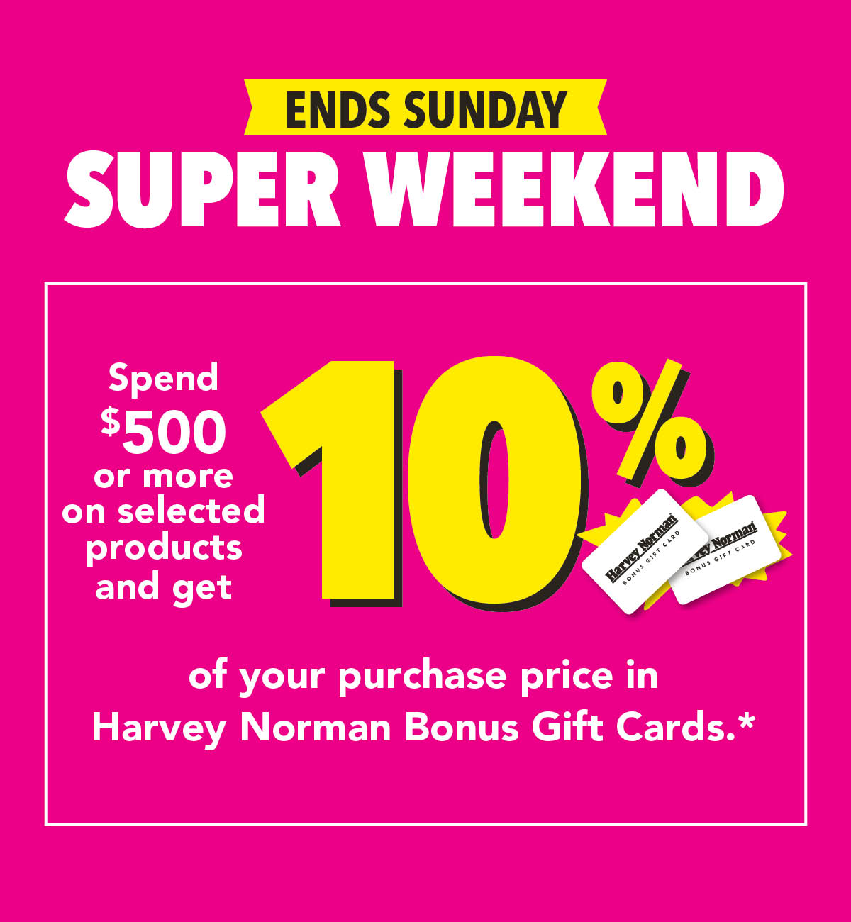 Super Weekend Ends Sunday