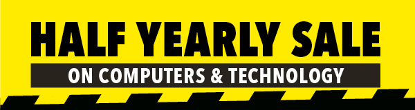 Half Yearly Sale on Computers & Technology