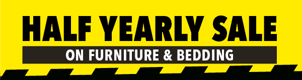 Half Yearly Sale on Furniture & Bedding