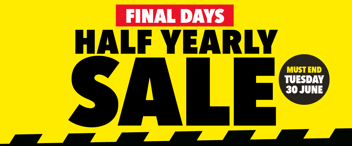 Half Yearly Sale On Now!