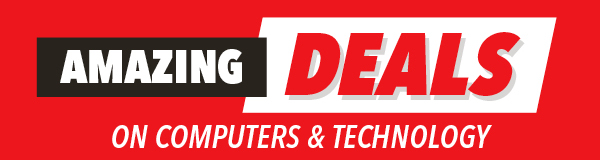 Amazing Deals on Computers & Technology