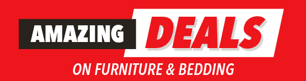 Amazing Deals on Furniture & Bedding