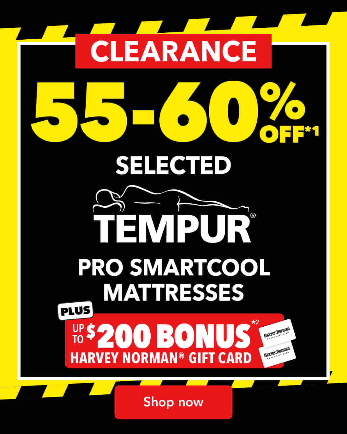 55-60% off*1 selected Tempur SmartCool Mattresses