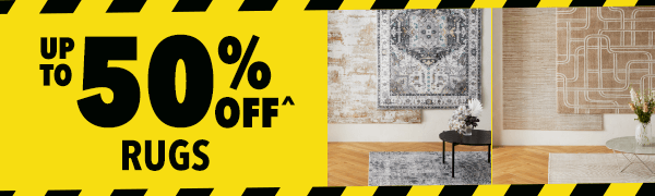 [Up to 50% off^ Rugs]