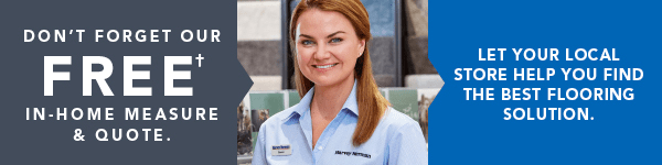 [WE OFFER A FREE* IN-HOME MEASURE AND QUOTE SERVICE]