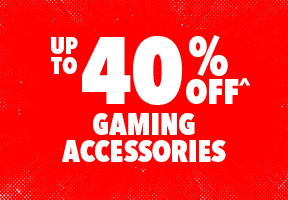 [Up to 40% off^ Gaming Accessories]