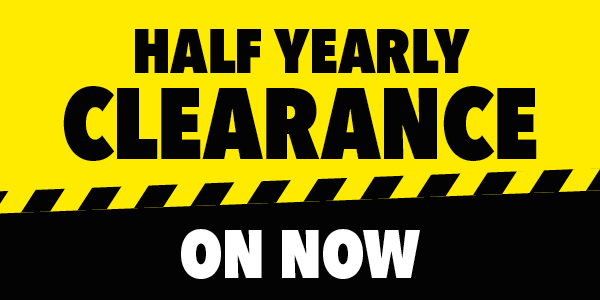 [HALF YEARLY CLEARANCE ON NOW]